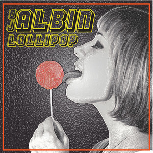 LOLLIPOP by DJ ALBIN