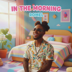 In the Morning by Romel