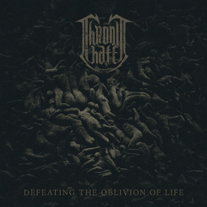 album cover: Defeating The Oblivion Of Life