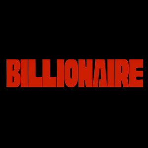 BILLIONAIRE by RammyJ