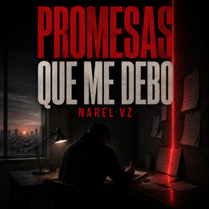 promesas que me debo by Narel VZ