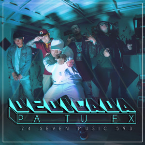 Dedicada Pa Tu Ex (feat. Black Williams, Fish Zantana, Danny Alejandrodm, Kamiclasic & CBR)