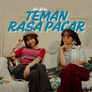 NOK YEKA - Teman Rasa Pacar