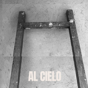 Al Cielo by MECHAS