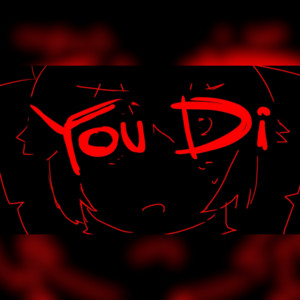 You Di (feat. 重音テト) by わんこそば, Teto Kasane