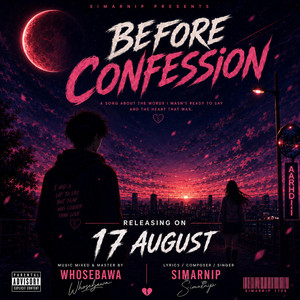 BEFORE CONFESSION by SIMARNIP, WhoseBawa