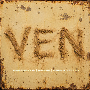 Ven by Rapsusklei, Hazhe, Green Valley
