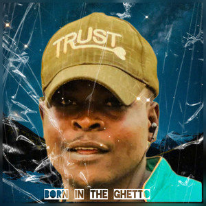 Born In The Ghetto by Young Pac