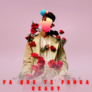 Pa Que Te Ponga Ready by Jazberl