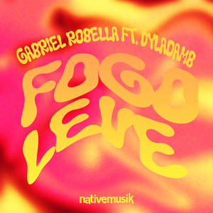 Fogo Leve by Gabriel Robella, Dyladamb