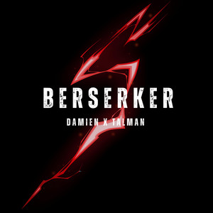 Berserker by Damien, Talman
