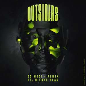 Zo Mooi (feat. Nienke Plas) - Outsiders Remix by Outsiders, Nienke Plas