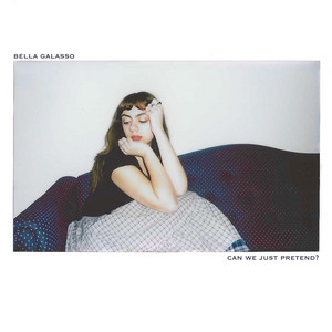 Can We Just Pretend? by Bella Galasso