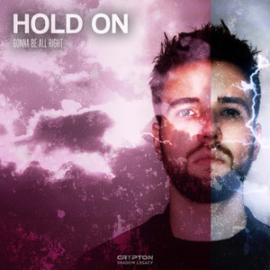 Hold on [Gonna Be All Right] by Crypton, Shadow Legacy