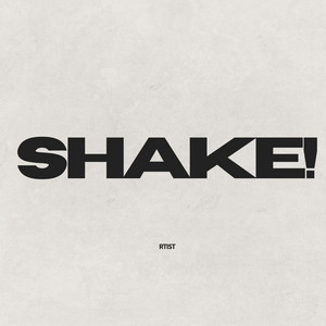 Shake by Rtist