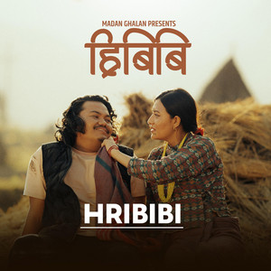 Madan Ghalan - Hribibi (feat. Binita Lopchan)