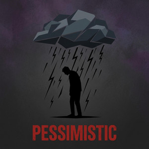 Pessimistic by Koa Vance