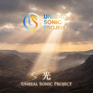 光 by UNREAL SONIC PROJECT