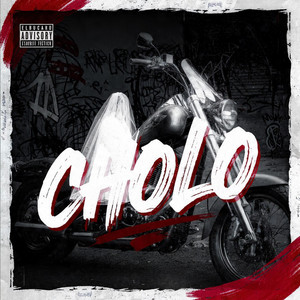 CHOLO by El buca rd
