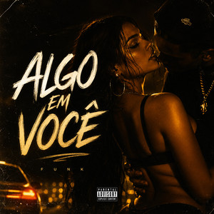 Algo Em Você by Acacio, Biusse