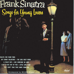 Songs For Young Lovers/Swing Easy! - Album by Frank Sinatra | Spotify