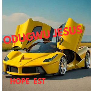 ODUGWU JESUS by HOPE EST