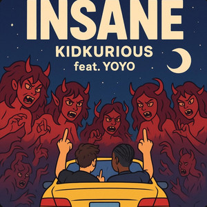 Insane