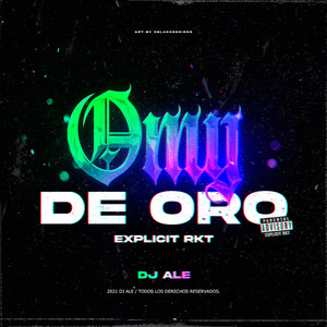 Omy de Oro Rkt Explicit