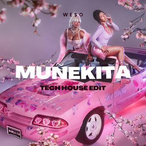 We$o - Muñekita (Tech House Edit)
