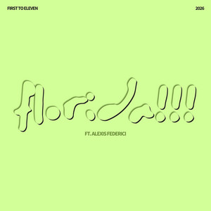 Florida!!! by First to Eleven, Alexis Federici