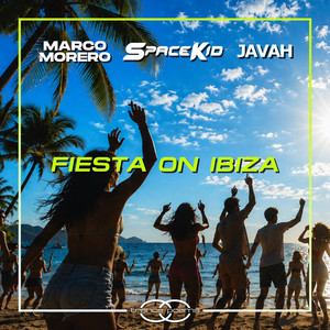 Fiesta on Ibiza - Javah Remix Edit by Spacekid, Marco Morero, Javah