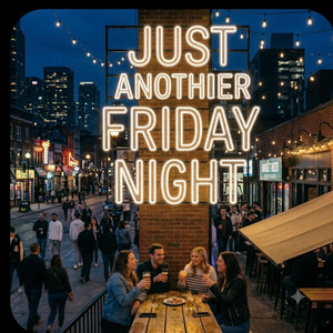 Just Another Friday Night by NTENSVE