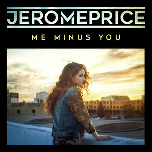 Me Minus You by Jerome Price