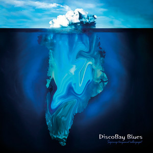 Discobay Blues - Seqernup Tungaanut Aallarpugut