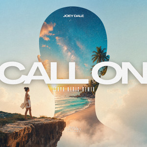 Call On (Remix) cover art