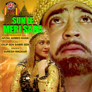 Suresh Wadkar - Sun Le Meri Sada