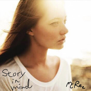 story in mind by MC Ree