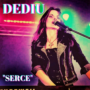 DEDIU — Serce