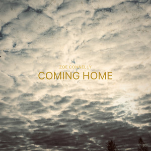 Coming Home by Zoe Connelly