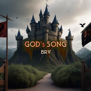 GOD's SONG by BRV