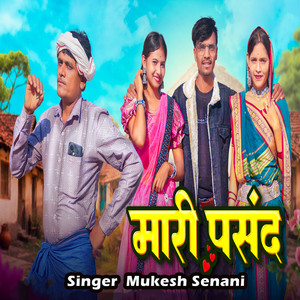 Mari Pasand by Mukesh Senani