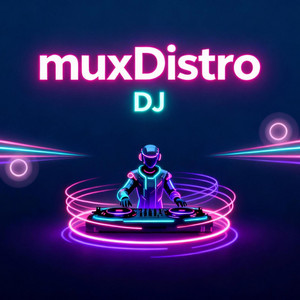 muxDistro - Nonstop vip chinese dj
