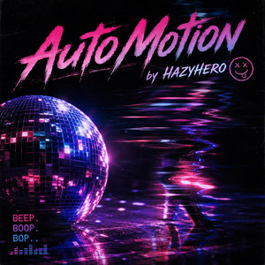AutoMotion by HazyHero