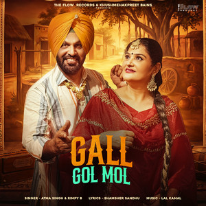 Gall Gol Mol by Atma Singh, Rimpy B, Shamaher Sandhu, Lal Kamal