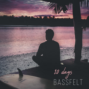 10 days by Bassfelt