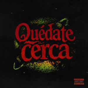 Quédate Cerca by Zyrkon