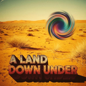 A LAND DOWN UNDER