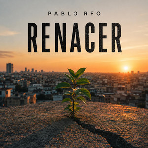 Desde Abajo by Pablo RFO