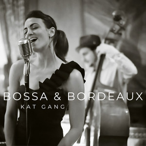 album cover: Bossa & Bordeaux
