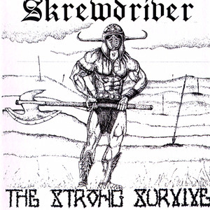 SCREWD 『THE STRONG SURVIVE』　CD 貴重盤 The Strong Survive - Album by Skrewdriver | Spotify
